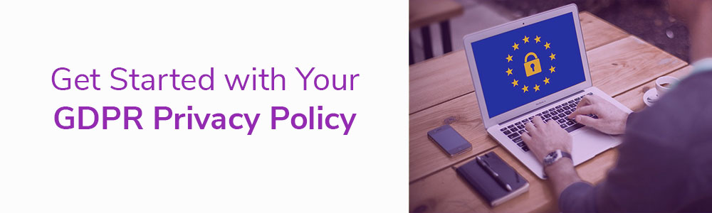 Are You Prepared For The Gdpr Privacy Policies