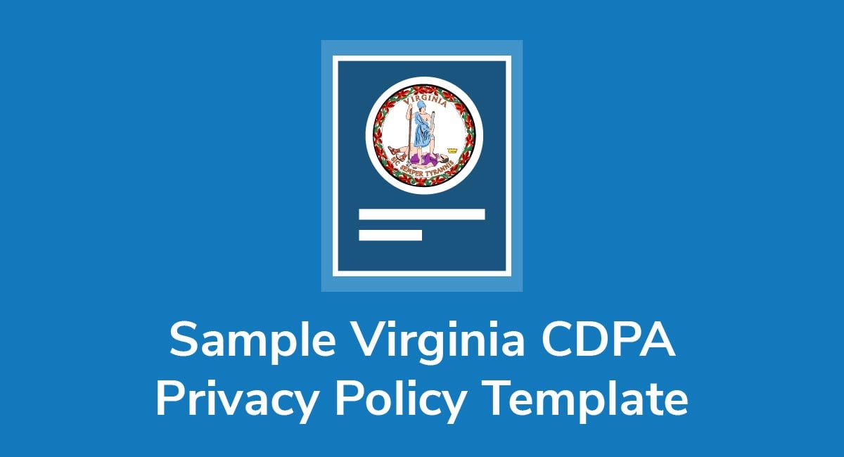 Sample Virginia CDPA Privacy Policy Template