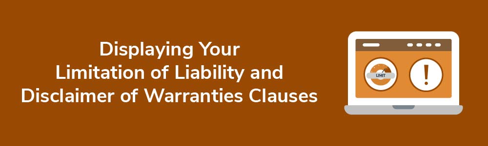 Limitation Of Liability Vs. Disclaimer Of Warranties Clauses - Privacy ...