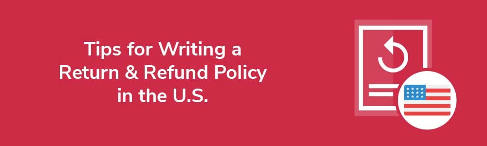 https://www.privacypolicies.com/public/uploads/2022/10/tips-for-writing-return-and-refund-policy-in-us.jpg